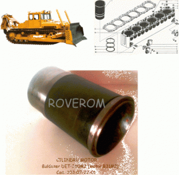 Cilindru motor B31M2, buldozer DET-250M2 de la Roverom Srl