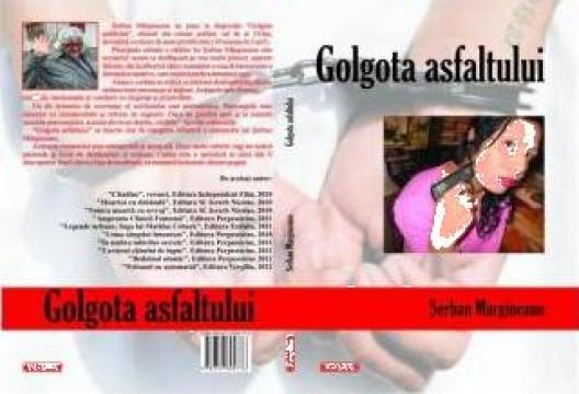 Carte, Golgota asfaltului de la 