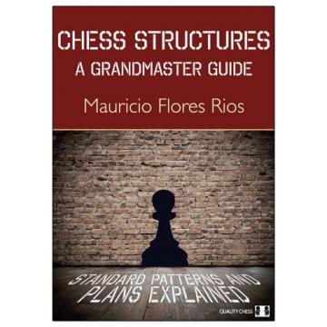 Carte, Chess structures - A grandmaster guide de la Chess Events Srl