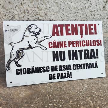 Placa avertizare Ciobanesc de Asia Centrala - Nu Intra!