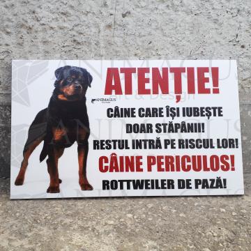 Placa avertizare Rottweiler - Caine care iubeste de la Arhi Ecus Srl