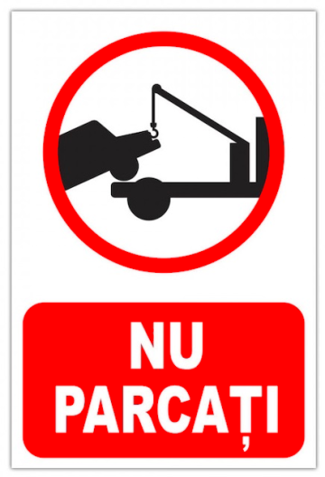 Indicator de parcare nu parcati de la Prevenirea Pentru Siguranta Ta G.i. Srl