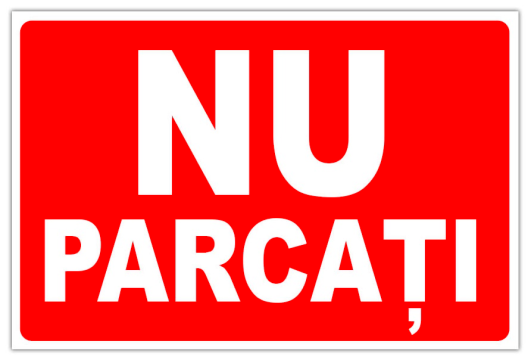 Indicator de securitate si interzicere nu parcati