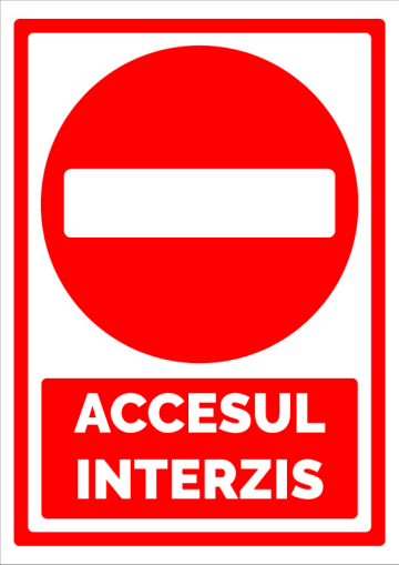 Indicator pentru accesul interzis