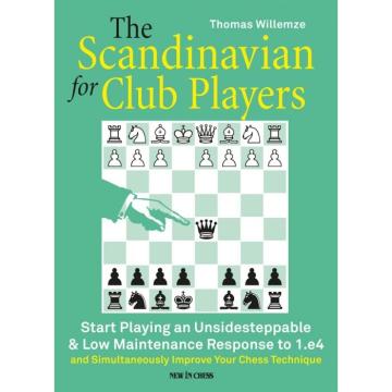 Carte, The Scandinavian for Club Players - Thomas Willemze de la Chess Events Srl