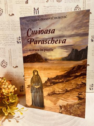 Carte, Cuvioasa Parascheva o cruce in pustie de la Candela Criscom Srl.