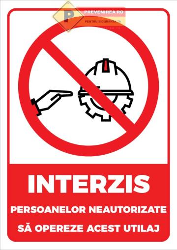 Indicator pentru interzicerea utilajelor